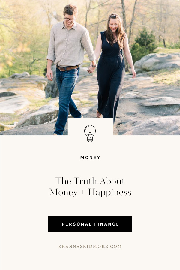 The surprising truth about money and happiness. | Shanna Skidmore