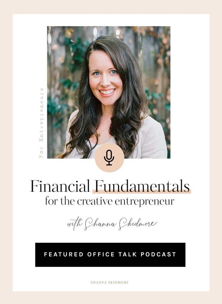 Financial Fundamentals for Creatives with Shanna Skidmore #finance