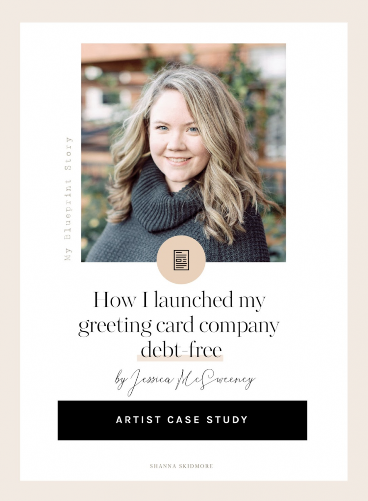 How I launched my greeting card company debt free! | Shanna Skidmore #myblueprintstory