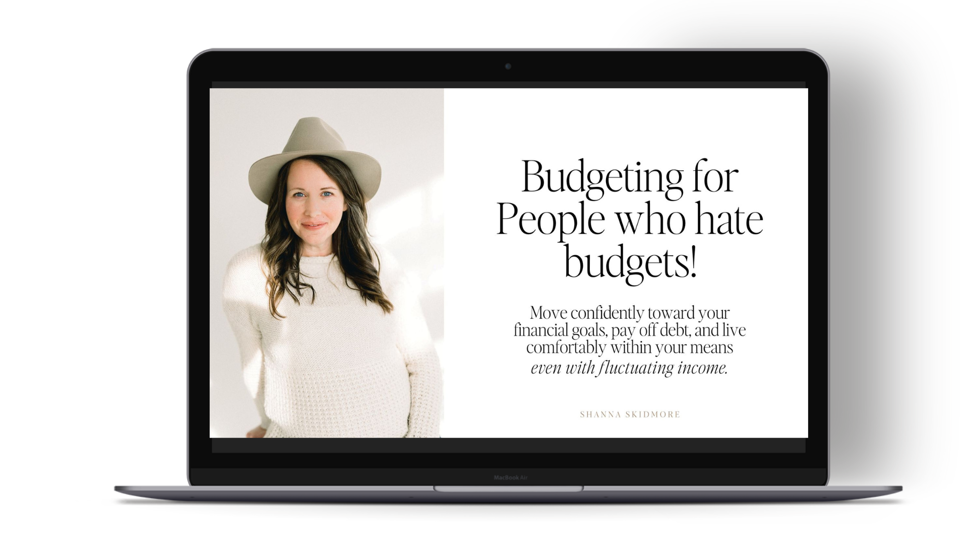 Photo of Shanna Skidmore with caption "Budgeting for People who hate budgets"