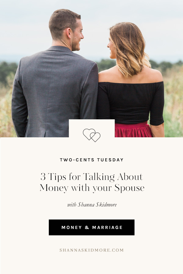 Three tips for talking with your spouse about money! | Shanna Skidmore #blueprintathome #money #marriage