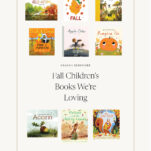 Tan Background with Collage of Children's Books Caption: Fall Children's Books We're Loving