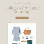 Tan Background with Caption: The Complete 2023 Holiday Gift Guide Roundup