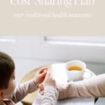Tan background with caption: why we chose a cost-sharing plan over traditional health insurance