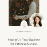 Photo of Barnett Crafted Founders with caption: Setting Up Your Business for Financial Success. Brittany & Jenna’s Story.