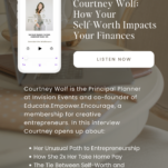 Photo of Desk with Caption: How Your Self-Worth Impacts Your Finances with Courtney Wolf