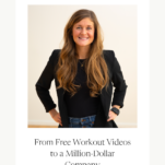 Photo Lindsey Bomgren founder of Nourish Move Love with caption "From Free Workout Videos to a Million-Dollar Company"