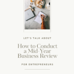 Photo of desk with caption: How to Conduct a Mid-Year Business Review