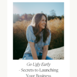 Photo of Jenn Jett Barrett of The Well Summit with caption: Go Ugly Early - Secrets to Launching Your Business