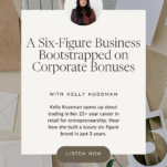 Photo of Kelly Kussman with caption: A Six-Figure Business Bootstrapped on Corporate Bonuses with Kelly Kussman