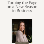 Photo of Laura Wifler with caption: Turning the Page on a New Season in Business