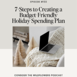 Photo of Christmas fireplace with caption: 7-Steps to Creating a Stress-Free and Budget-Friendly Holiday Spending Plan