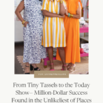 Photo of Mimi Striplin and family with caption: From Tiny Tassels to the Today Show- Million Dollar Success Found in the Unlikeliest of Places