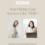 Photo of Shanna Skidmore and Desirée Adams with caption: Stop Pricing Your Services Like THIS.