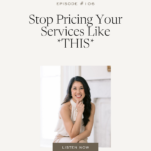 Photo of Desirée Adams with caption: Stop Pricing Your Services Like THIS.