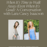 An interview with Lara Casey Isaacson