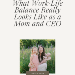 Shanna skidmore shares 10 tips for better work-life balance