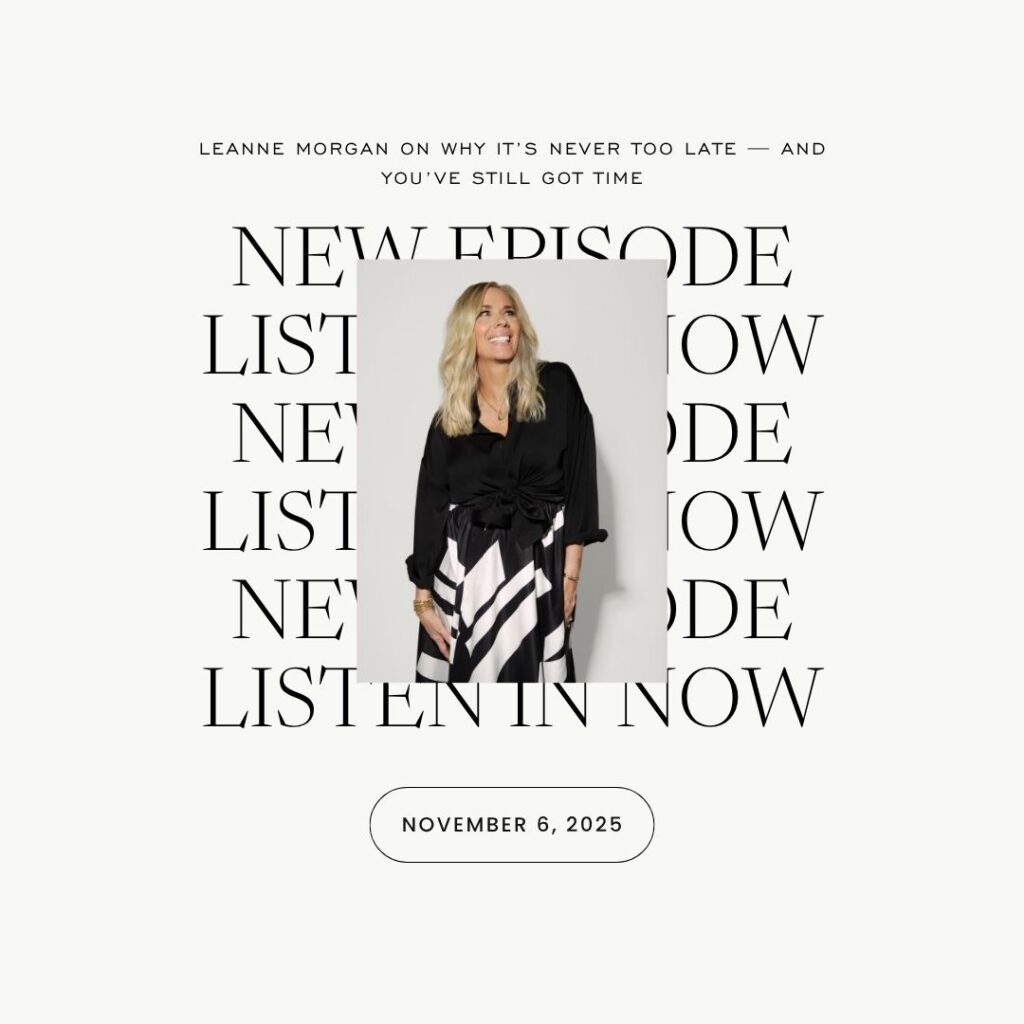 Consider the Wildflowers podcast with Leanne Morgan